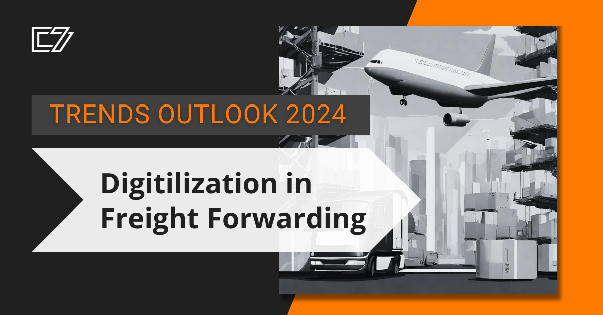 Trends Outlook 2024 Digitalization in Freight Forwarding